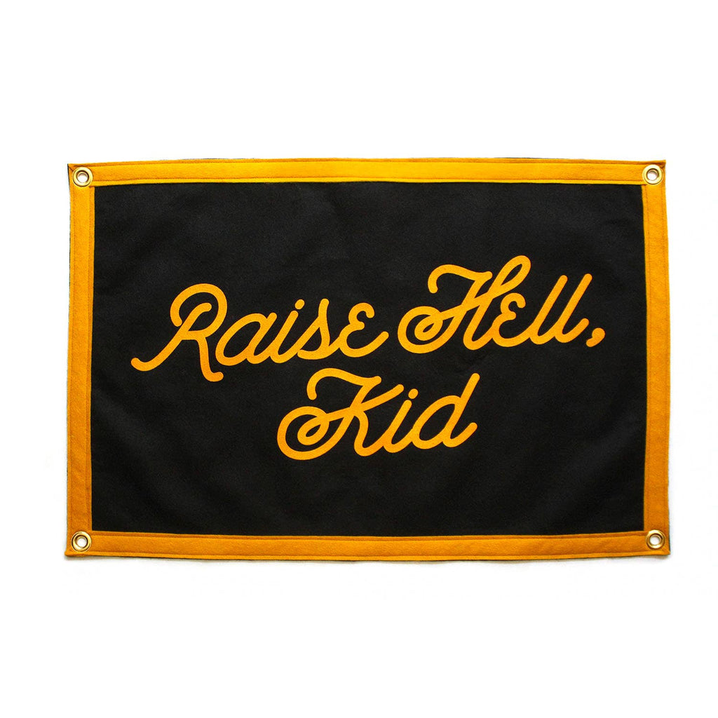 Raise Hell, Kid Camp Flag – TheScenicRoute